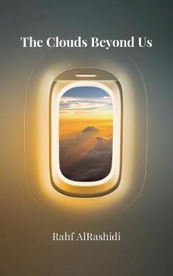 The Clouds Beyond Us (Paperback)