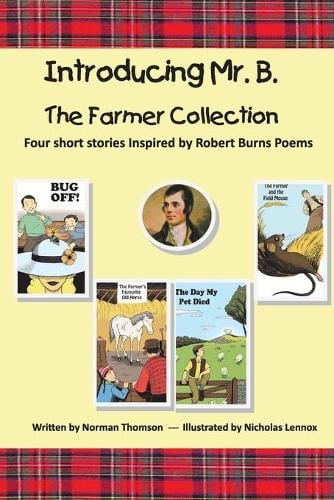 Introducing Mr. B.: The Farmer Collection (Paperback)
