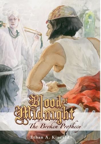 Blood of Midnight: The Broken Prophecy (Paperback)