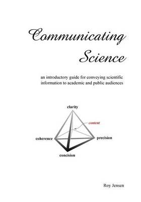 Communicating Science (Paperback)