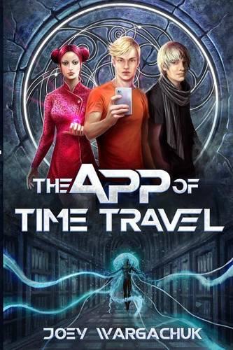 The App of Time Travel (Paperback)