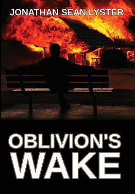 Oblivion's Wake (Hardback)