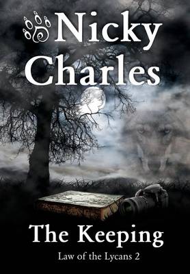 The Keeping - Law of the Lycans 2 (Hardback)