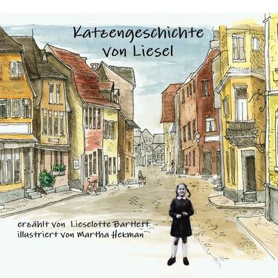 Katzengeschichte Von Liesel (Paperback)