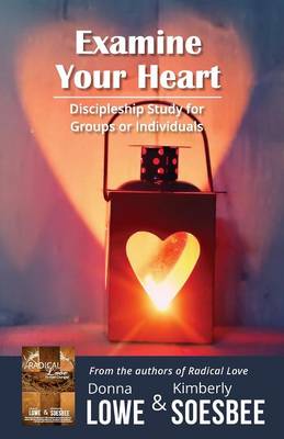 Examine Your Heart (Paperback)