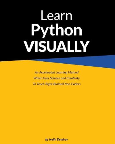 Learn Python Visually (Paperback) (Paperback)