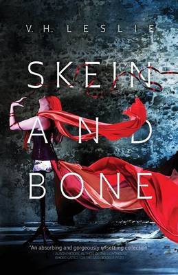 Skein and Bone (Paperback)