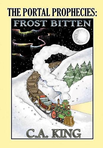 The Portal Prophecies: Frost Bitten (Hardback)