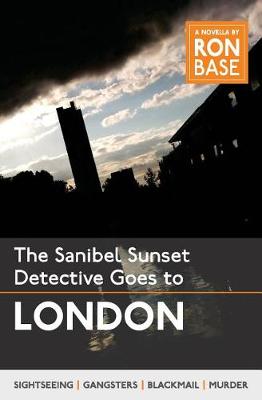 The Sanibel Sunset Detective Goes to London (Paperback)