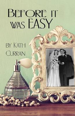 Before It Was Easy (Paperback)