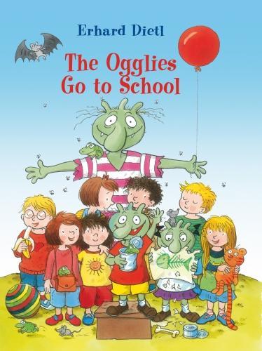 The Ogglies Go to School (Hardback)