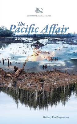 The Pacific Affair - Charles Langham 1 (Paperback)