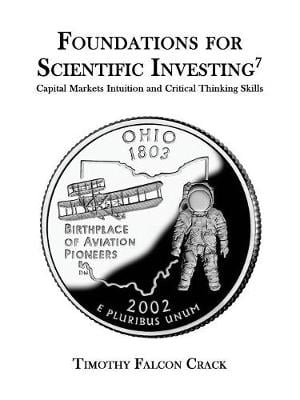 Foundations for Scientific Investing (Revised Seventh) (Paperback)