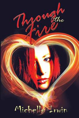 Through the Fire (Daughter of Fire #1) (Paperback)