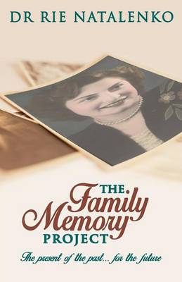 The Family Memory Project (Paperback)