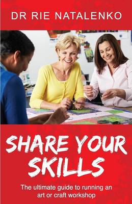 Share Your Skills (Paperback)