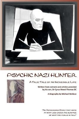 Psychic Nazi Hunter: Death to the Nazi (Paperback)