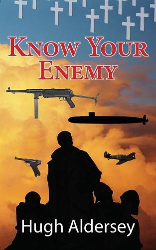 Know Your Enemy (Paperback)