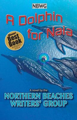 A Dolphin for Naia (Paperback)