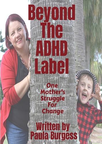 Beyond the ADHD Label (Paperback)