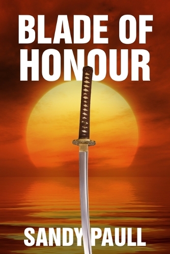 Blade of Honour (Paperback)