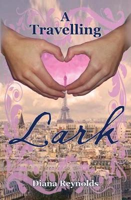 A Travelling Lark (Paperback)