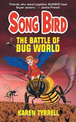 The Battle of Bug World - Song Bird 2 (Paperback)