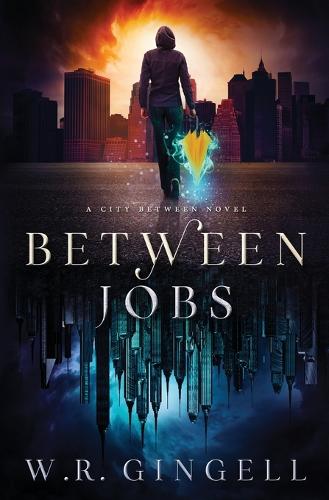 Between Jobs - City Between 1 (Paperback)