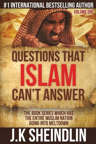 Questions that Islam can't answer - Volume one (Paperback)