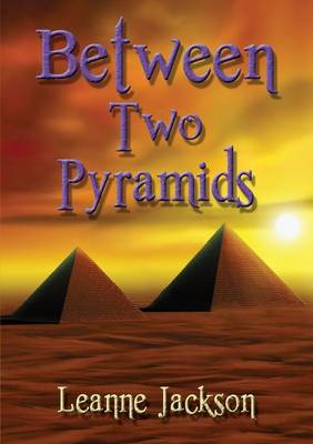 Between Two Pyramids (Paperback)