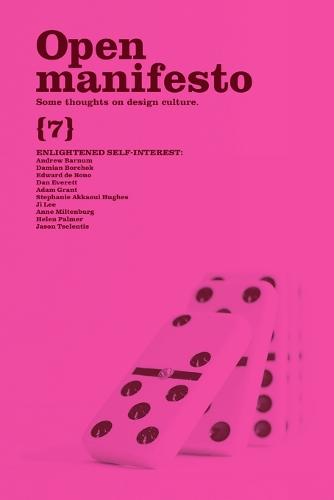 Open Manifesto: Enlightened Self Interest (Paperback)