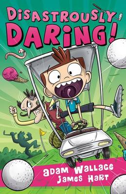 Disastrously Daring! (Paperback)