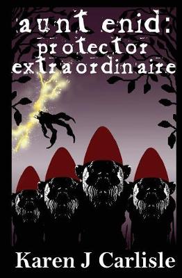 Aunt Enid: Protector Extraordinaire - Aunt Enid Mysteries 1 (Paperback)