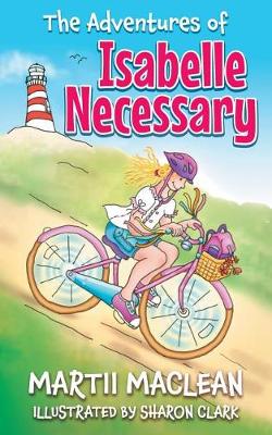 The Adventures of Isabelle Necessary (Paperback)