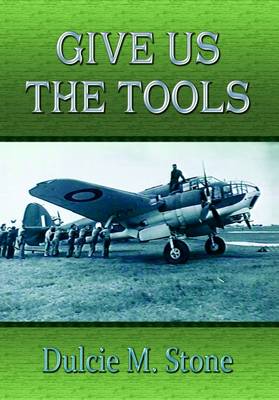 Give Us the Tools (Paperback)