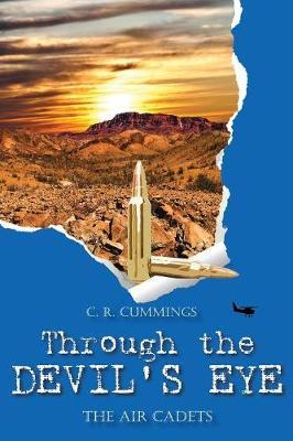 Through the Devil's Eye - The Air Cadets (Paperback)