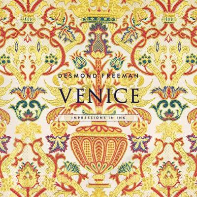 Venice: Impressions in Ink (Hardback)