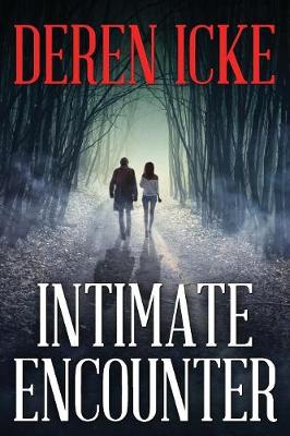 Intimate Encounter - Intimate Encounter 1 (Paperback)