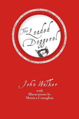 The Loaded Doggerel (Paperback)