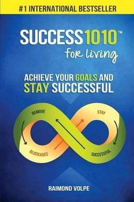 Success1010 for Living: Achieve Your Goals and Stay Successful (Paperback)