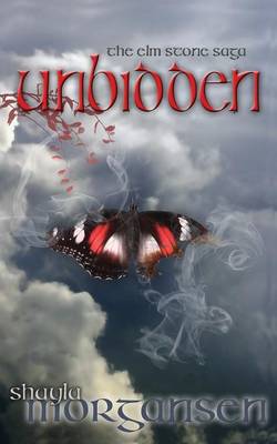 Unbidden - ELM Stone Sage 3 (Paperback)