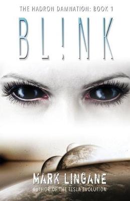 Bl!nk - Hadron Damnation 1 (Paperback)