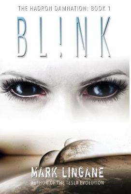 Bl!nk - Hadron Damnation 1 (Hardback)