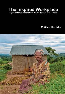 The Inspired Workplace (Hardback)