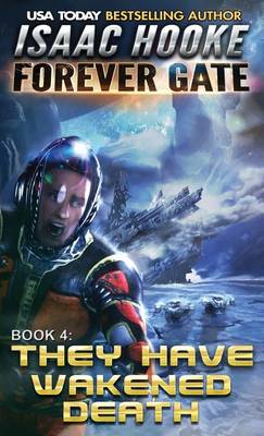 They Have Wakened Death - Forever Gate 4 (Paperback)
