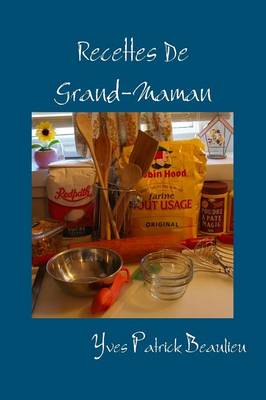 Recettes de Grand-Maman (Paperback)