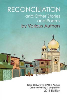 Reconciliation: And Other Stories and Poems (Paperback)
