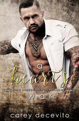 A Heart's War - Broken Men Chronicles 5 (Paperback)