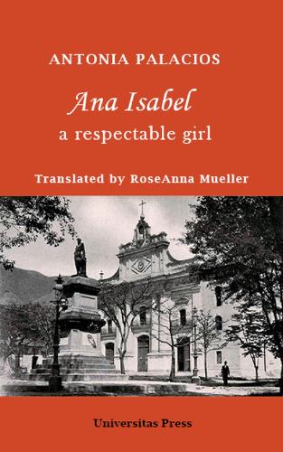 Ana Isabel: A Respectable Girl (Paperback)