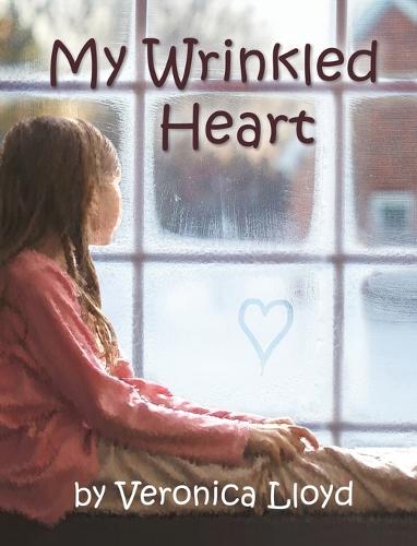 My Wrinkled Heart (Hardback)